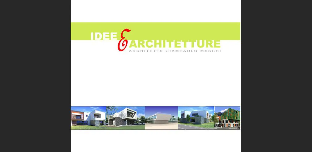 Idee e Architetture Architetto Giampaolo Maschi 
